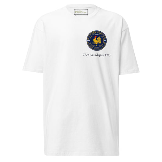 CHEZ NOUS by MIENchic — Ours Since 1923 Premium Heavyweight Tee