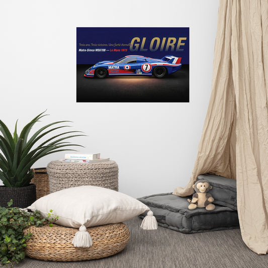 CHEZ NOUS by MIENchic — Matra-Simca MS670B 1972–1974 Le Mans | French LEGENDS of Le Mans Series - GLOIRE | 24" x 36" Poster