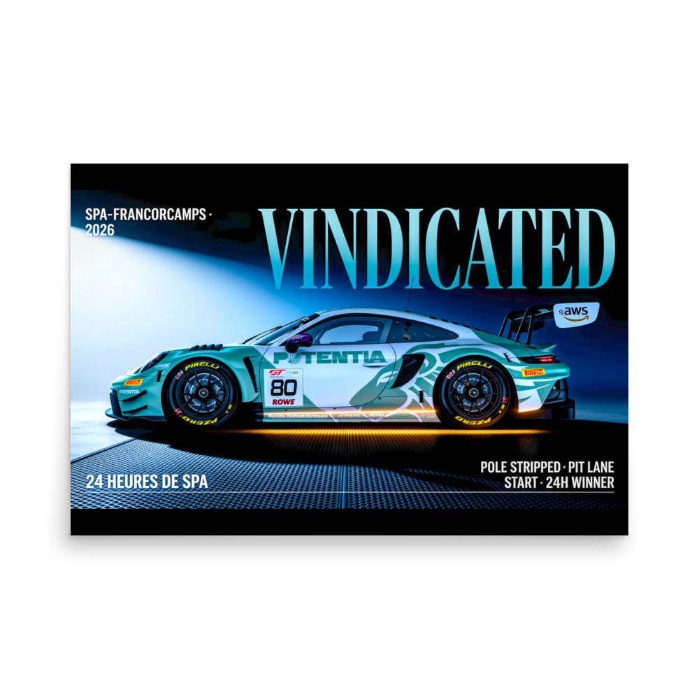 MIENchic — 2026 Porsche 911 GT3 R Spa 24 Hr. Winner | VINDICATED | 24" × 36" Poster