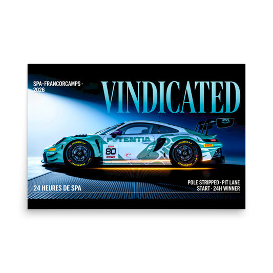 MIENchic — 2026 Porsche 911 GT3 R Spa 24 Hr. Winner | VINDICATED | 24" × 36" Poster