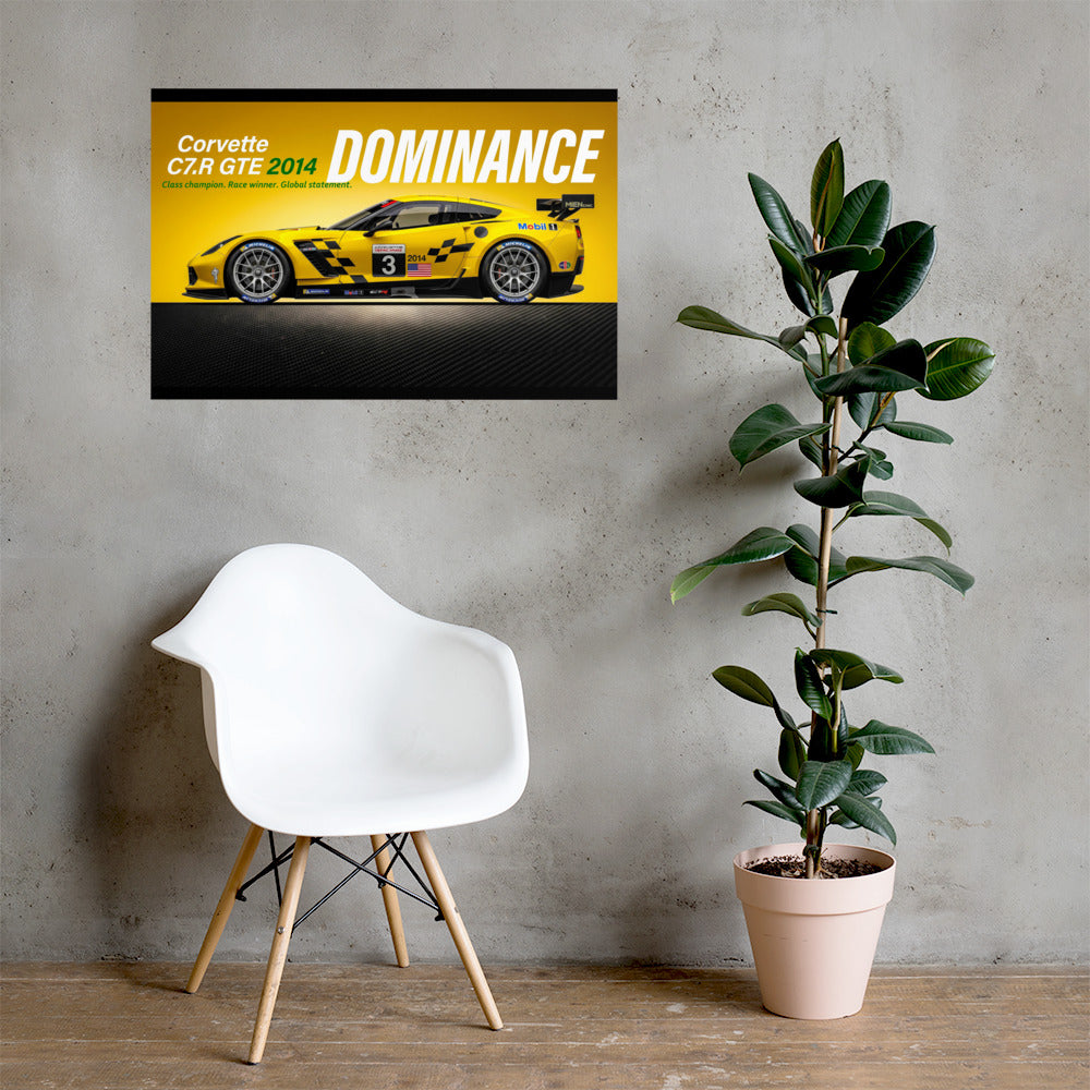 MIENchic — CORVETTE C7R GTE 2014 | American Endurance Series - DOMINANCE | 24" x 36" Poster