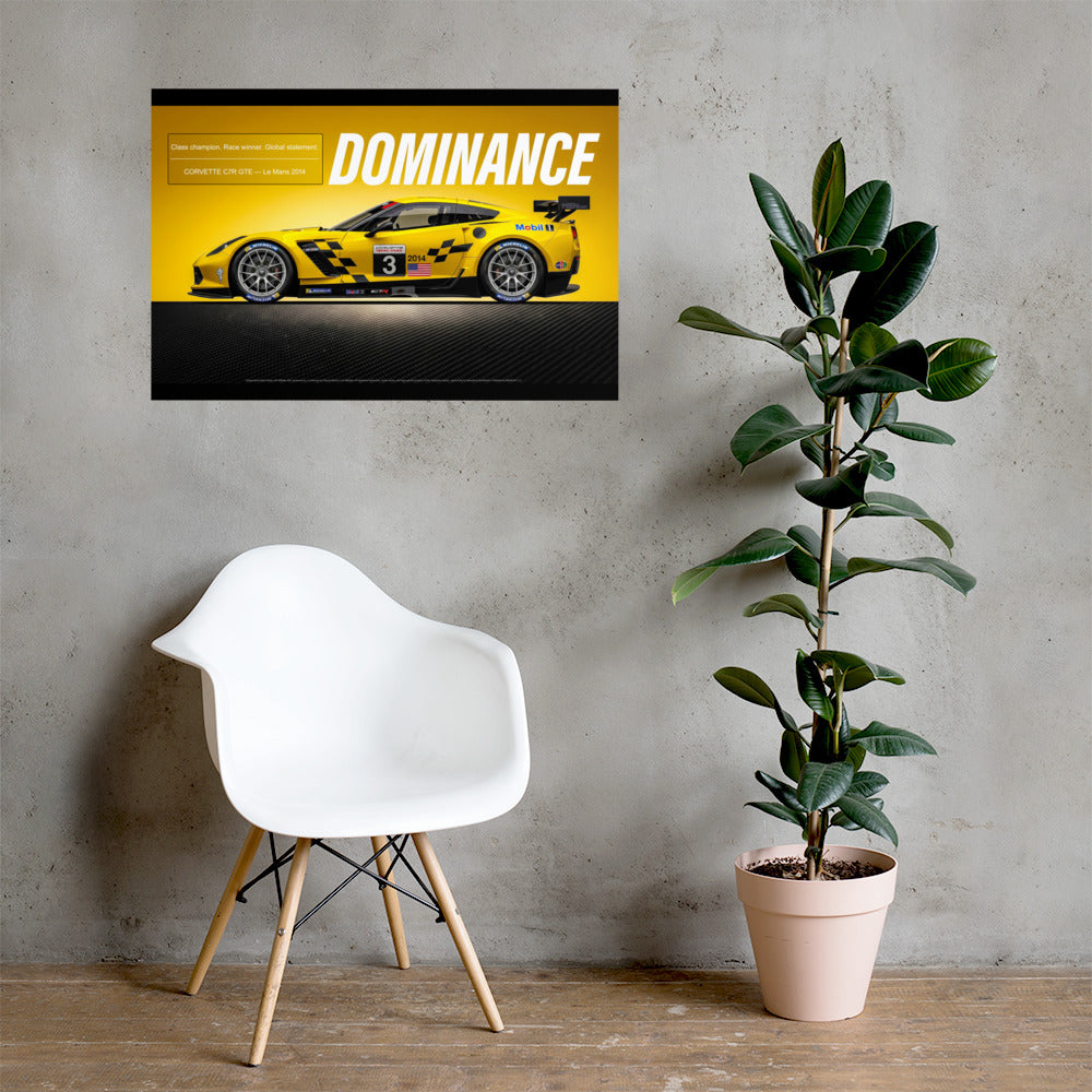 MIENchic — CORVETTE C7R GTE 2014 | American Endurance Series - DOMINANCE | 24" x 36" Poster