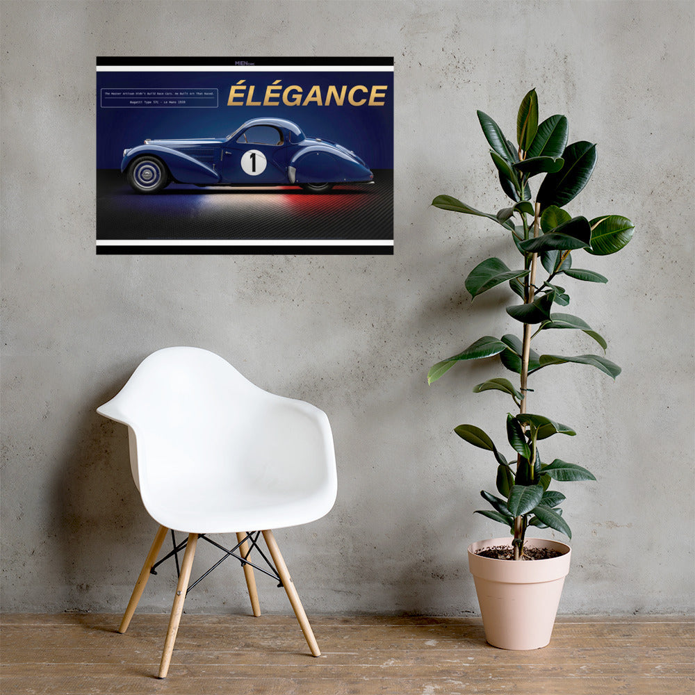 CHEZ NOUS by MIENchic — Bugatti Type 57C 1939 Le Mans | French LEGENDS of Le Mans Series - ÉLÉGANCE | 24" x 36" Poster