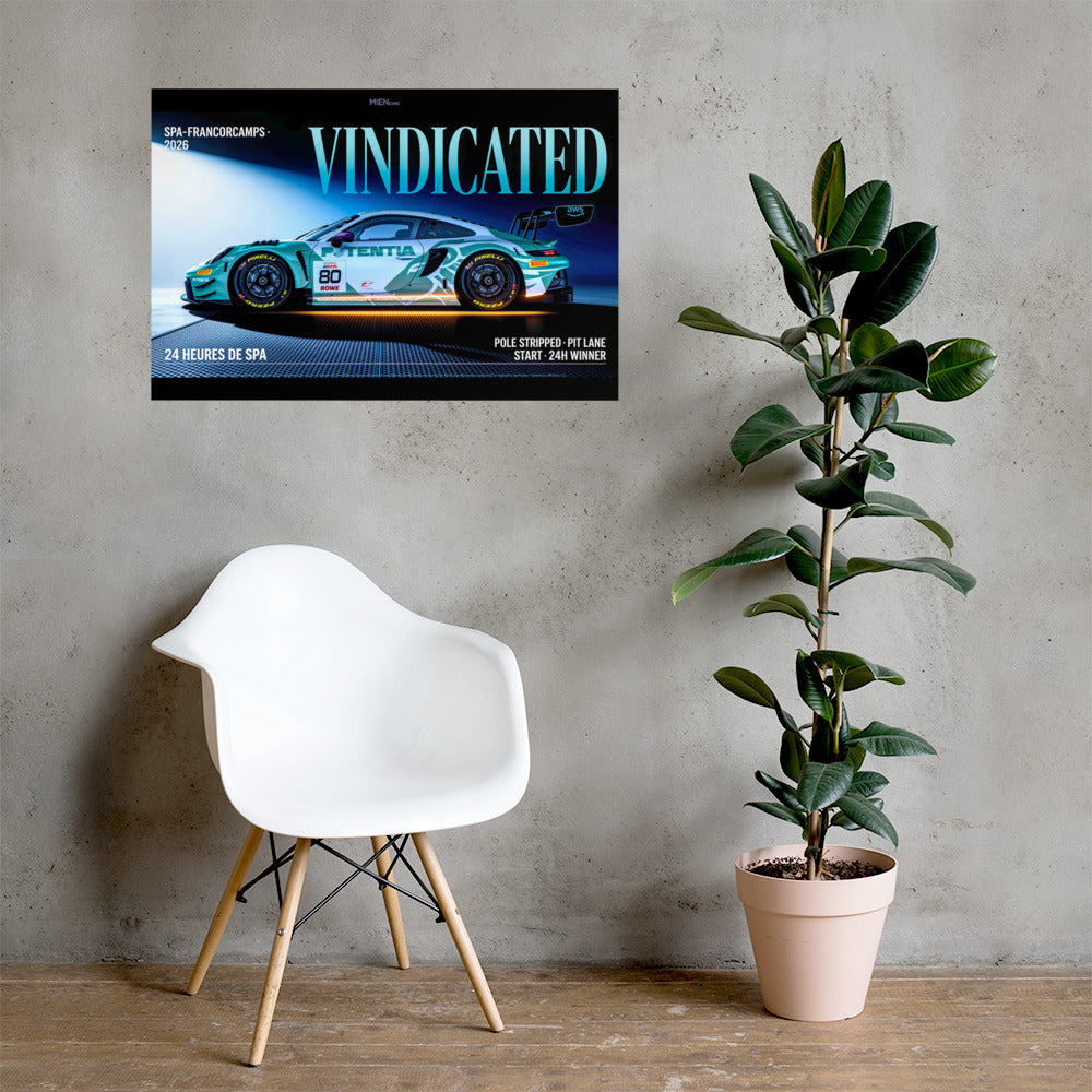 MIENchic — 2026 Porsche 911 GT3 R Spa 24 Hr. Winner | VINDICATED | 24" × 36" Poster