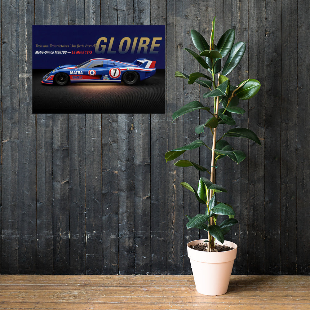 CHEZ NOUS by MIENchic — Matra-Simca MS670B 1972–1974 Le Mans | French LEGENDS of Le Mans Series - GLOIRE | 24" x 36" Poster